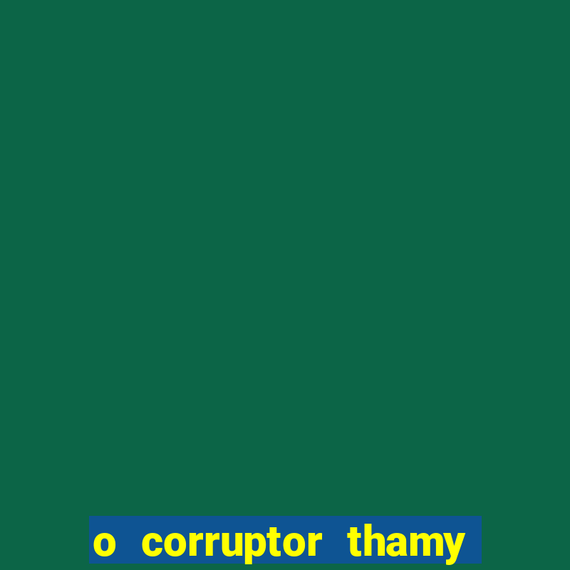 o corruptor thamy bastida pdf gratis